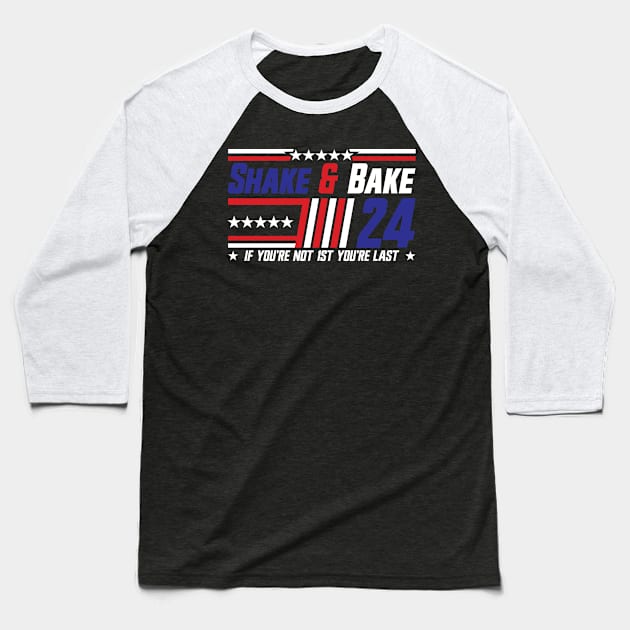 Shake And Bake 24 If You're Not 1st You're Last v2 Baseball T-Shirt by Emma